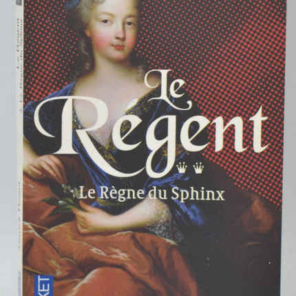Der Regent Band 2 - Die Herrschaft der Sphinx - Patrick Pesnot - 2014 - Buch