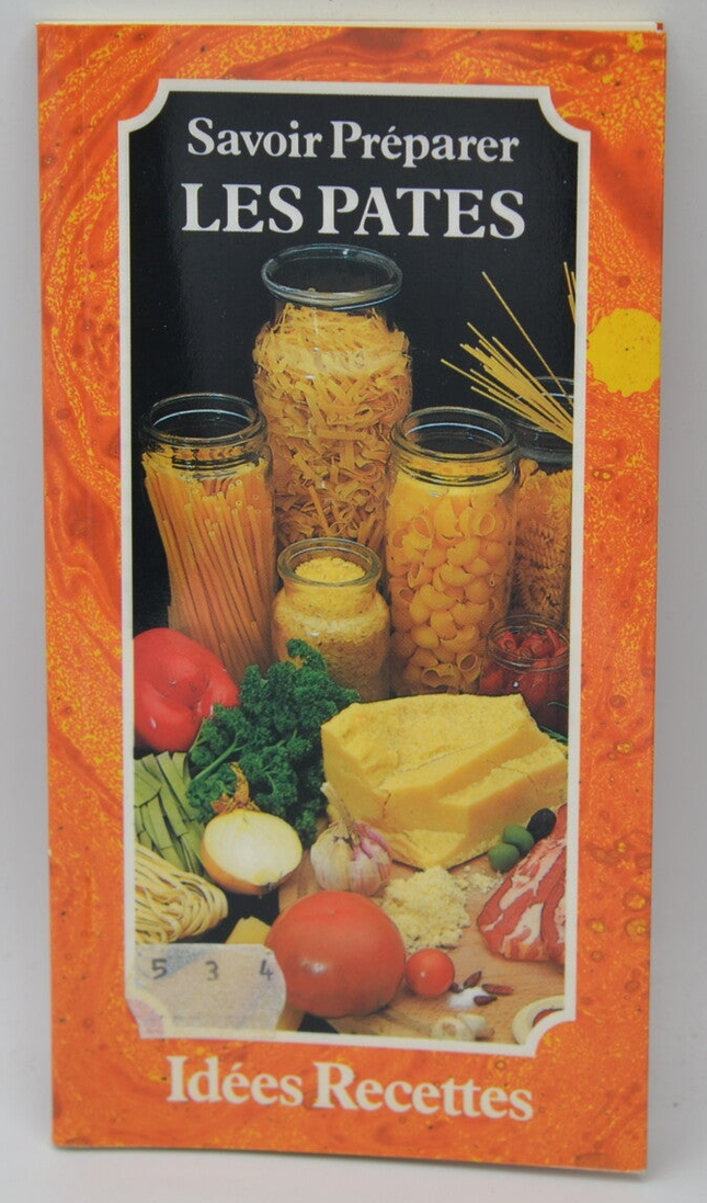 Know how to prepare pasta cooking recipes - Dard Patrice - 1988 - book