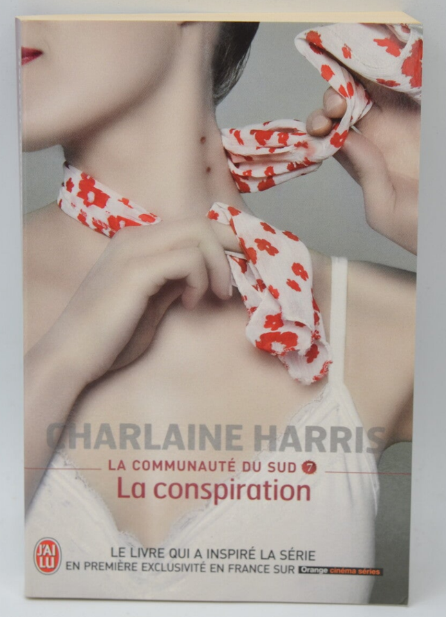 Die Vampirkönigin: Die Südstaatengemeinschaft, Band 6 – Charlaine Harris – 2009 – Buch