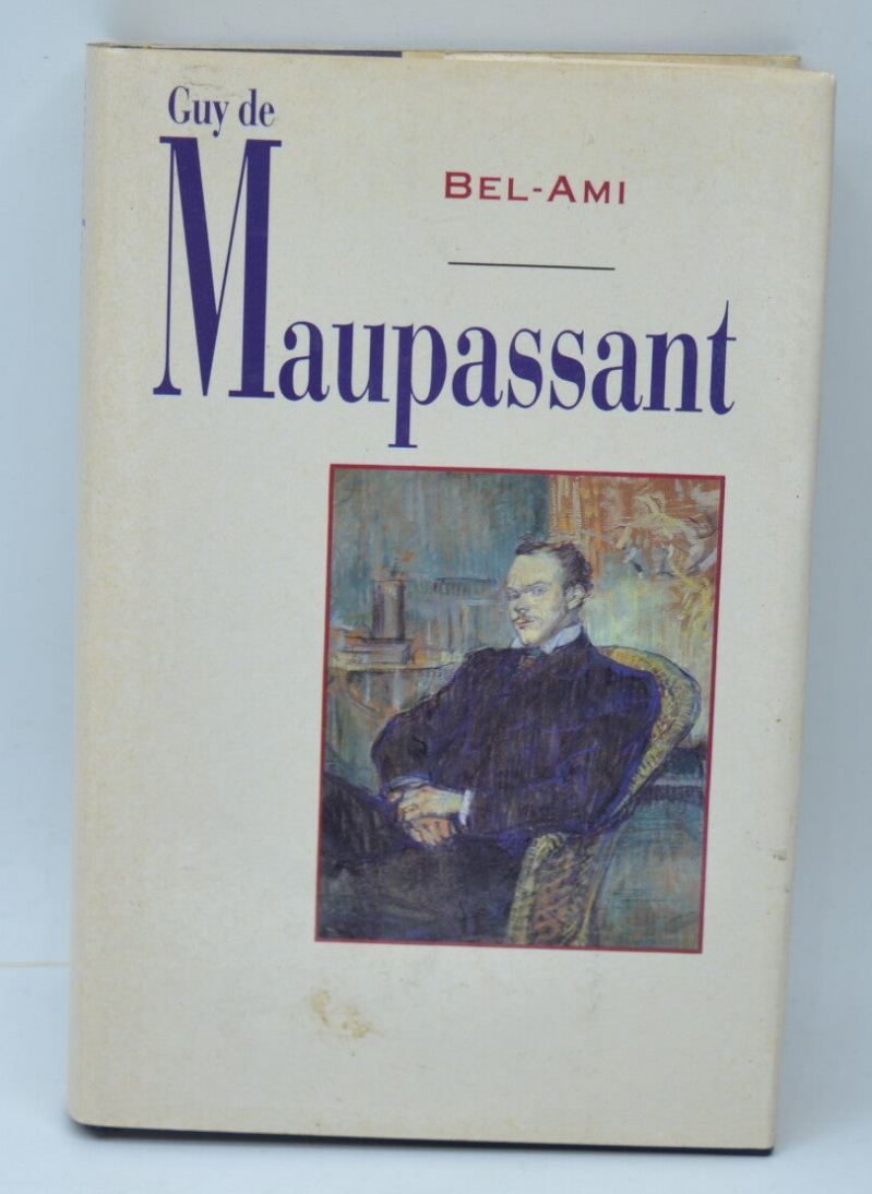 Bel Ami - Guy de Maupassant - 1993 - livre