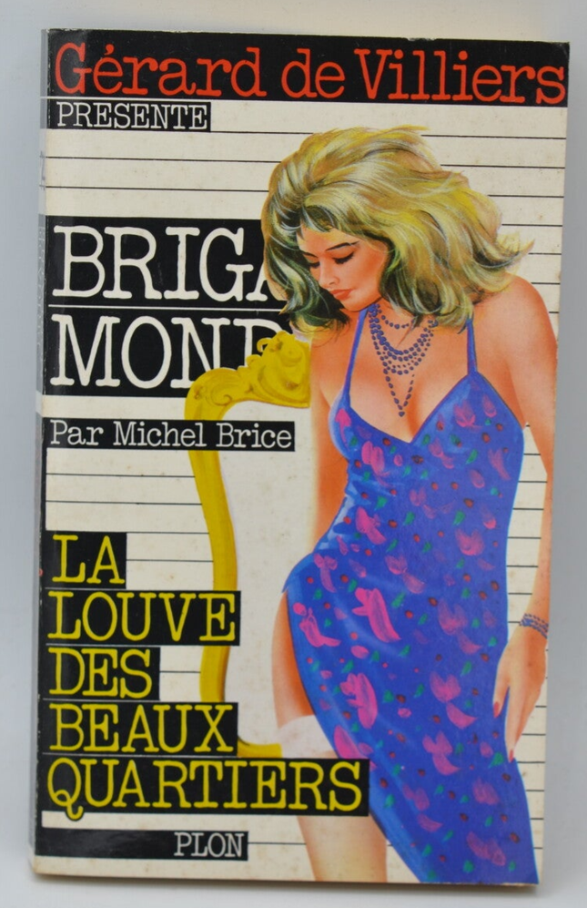 The She-Wolf of the Upscale Neighborhoods - Social Brigade - Gérard De Villiers - 1986 - book