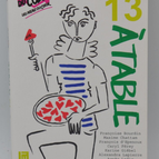 13 À Table ! Les Restos du Coeur - Bourdin Françoise - 2016 - livre
