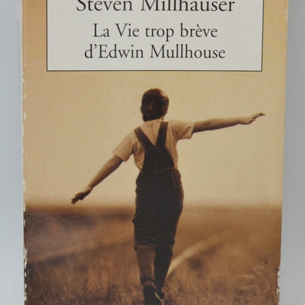 Das viel zu kurze Leben von Edwin Mullhouse - Steven Millhauser - 2002 - Buch