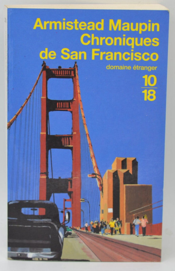 Chroniques De San Francisco - Armistead Maupin - livre