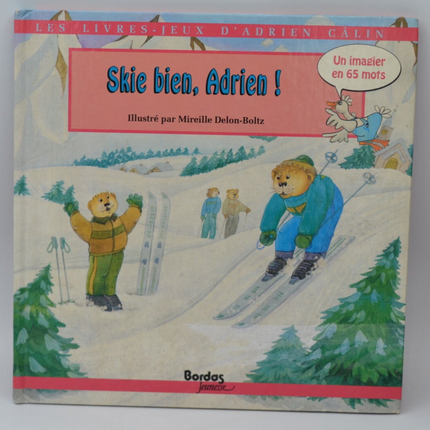 Skie Bien Adrien - Mireille Delon-Boltz - 1990 - livre