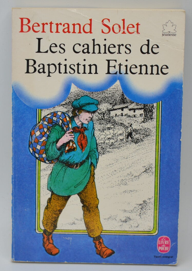 Les Cahiers de Baptistin Étienne - Bertrand Solet - 1992 - livre