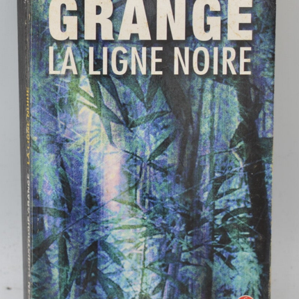 La Ligne noire - Jean-Christophe Grangé - livre