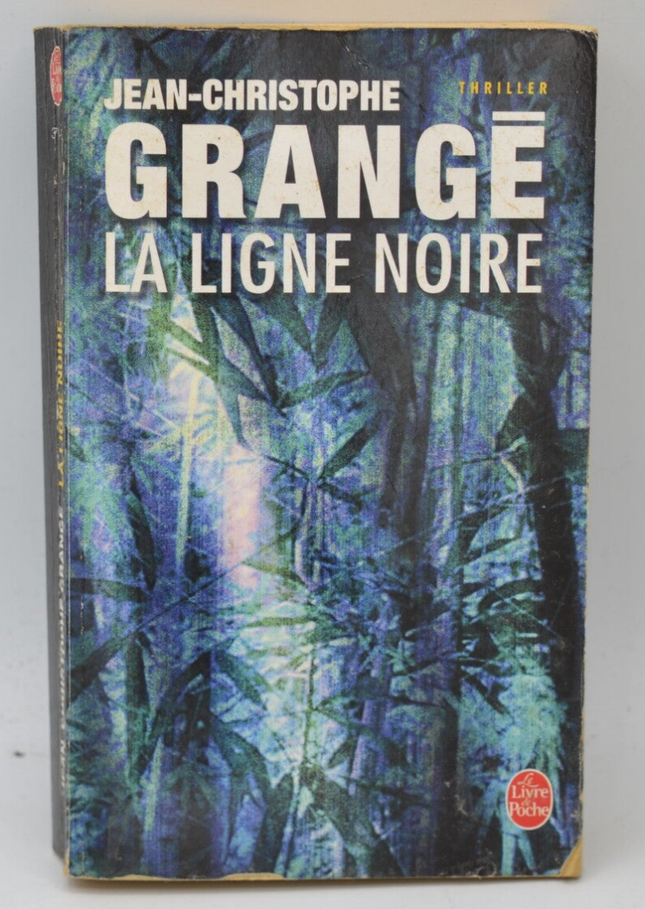 The Black Line - Jean-Christophe Grangé - 2006 - book