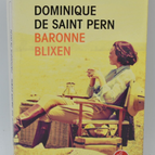 Baronne Blixen - Dominique de Saint Pern - 2016 - livre