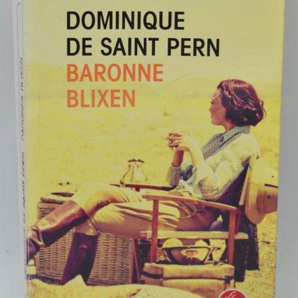 Baronne Blixen - Dominique de Saint Pern - 2016 - livre