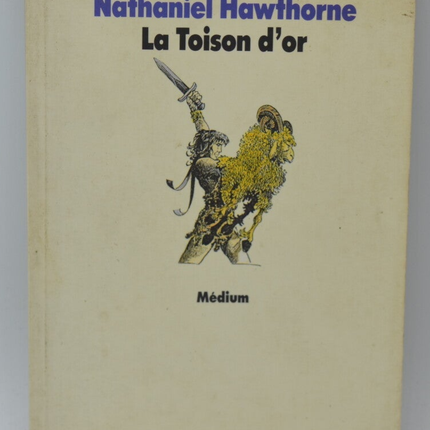 The Golden Fleece - Nathaniel Hawthorne - 1999 - book