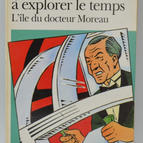 La Machine à explorer le Temps L'Île du docteur Moreau - Herbert George Wells - 1994 - livre