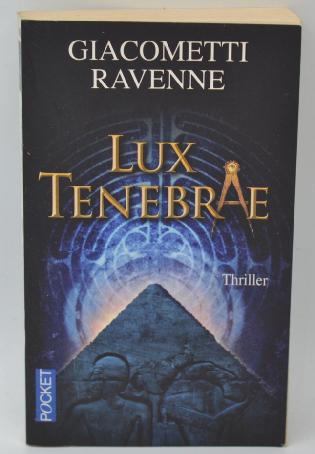 Lux tenebrae - Éric Giacometti - Jacques Ravenne - 2011 - book