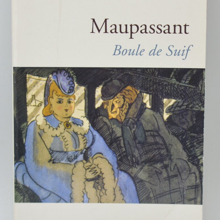 Boule de suif - Guy de Maupassant - 2009 - livre