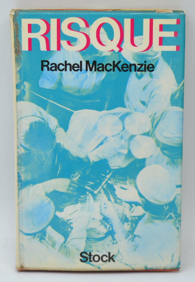 Risque - Rachel Mackenzie - 1971 - livre