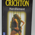 Harassment - Michael Crichton - 2009 - book