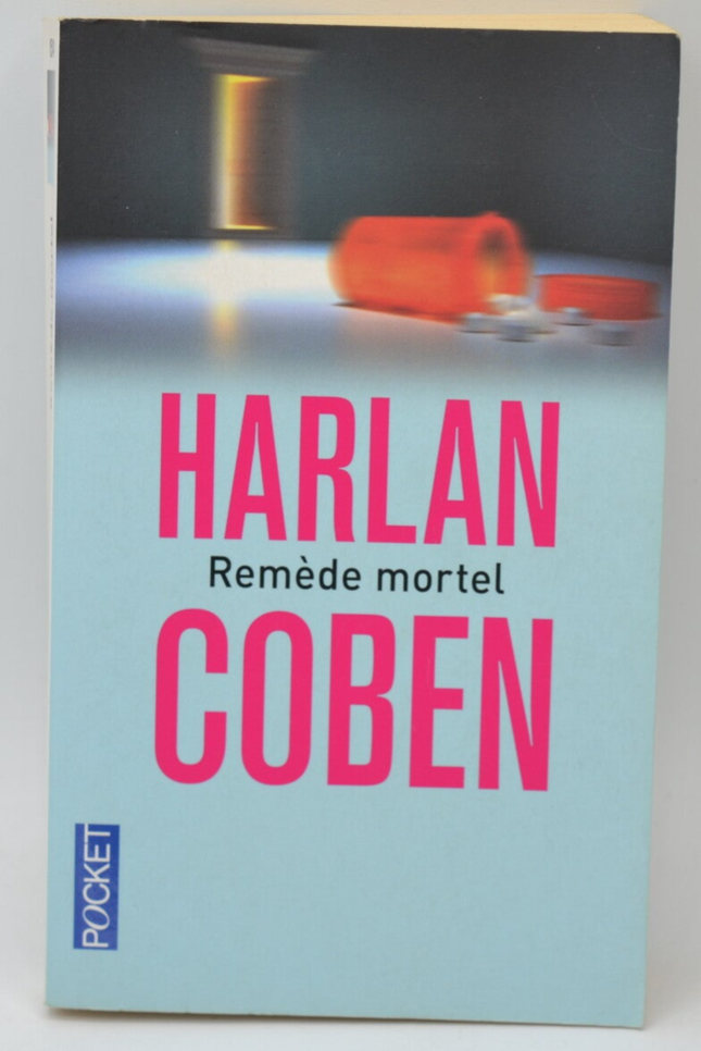 Remède mortel - Harlan Coben - livre