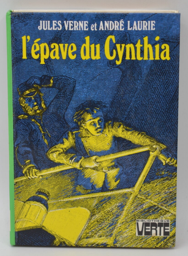 L'épave du Cynthia - Jules Verne André Laurie - 1975 - Bibliothèque verte - livre