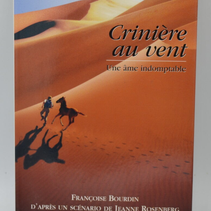 Mane in the Wind An Indomitable Soul - Bourdin Françoise - 2000 - book