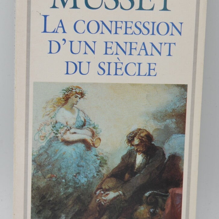 La Confession d'un enfant du siècle - Alfred de Musset - 2002 - livre