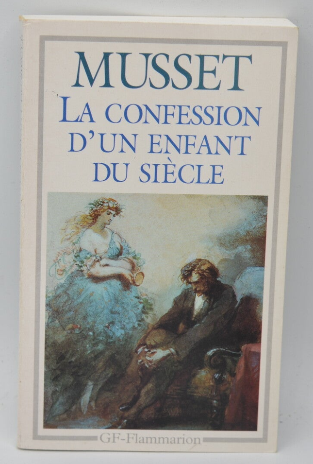 La Confession d'un enfant du siècle - Alfred de Musset - 2002 - livre