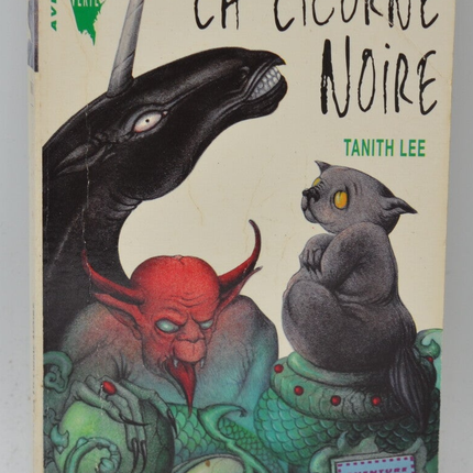 La licorne noire - Tanith Lee - 1993 - livre