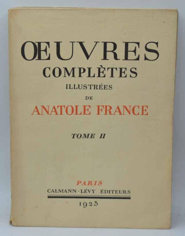 Oeuvres complètes illustrées de Anatole France Tome II - 1925 - livre