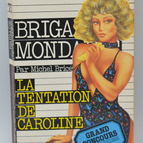 The Temptation of Caroline - Brigade mondaine - Gérard De Villiers - 1986 - book