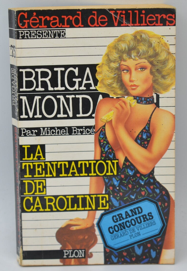 The Temptation of Caroline - Brigade mondaine - Gérard De Villiers - 1986 - book