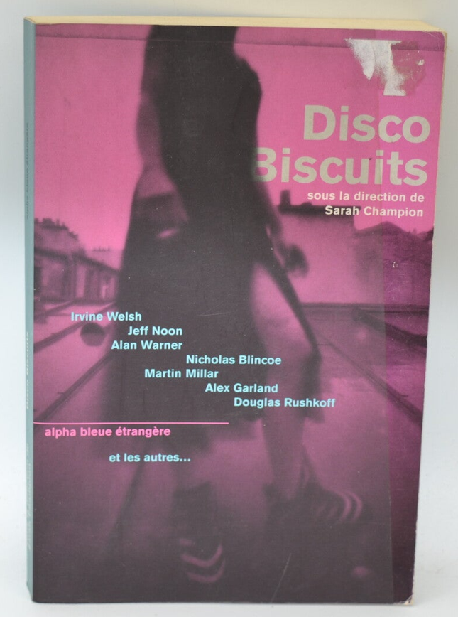 Disco Biscuits - Sarah Champion - 1998 - Buch