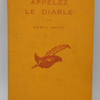 Appelez Le Diable - Smith Derek - 1956 - livre