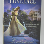Die Entführung - Merline Lovelace - 2005 - Buch