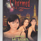 Charmed – Charmed – Band 2 – Der Kuss der Dunkelheit – Brandon Alexander – 2001 – Buch