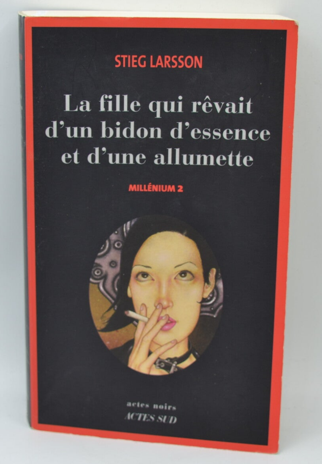 Das Mädchen, das von einem Benzinkanister und einem Streichholz träumte - Larsson Stieg - 2008 - Buch