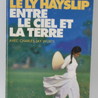 Zwischen Himmel und Erde - Le-Ly Hayslip - 1995 - Buch