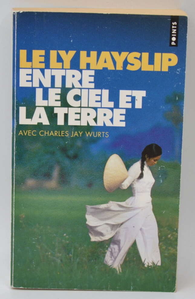 Zwischen Himmel und Erde - Le-Ly Hayslip - 1995 - Buch