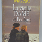 The Old Lady and the Child - Jacques Mazeau - 1997 - book