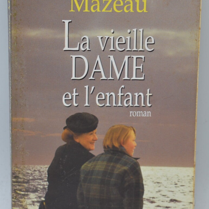 The Old Lady and the Child - Jacques Mazeau - 1997 - book