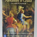 Alexander the Great, volume 3 - The Ends of the World - Valerio Manfredi - 2001 - book
