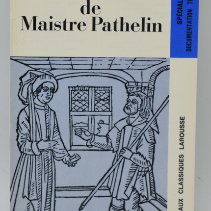 La farce de maitre Pathelin - Guillaume Picot - 1984 - livre