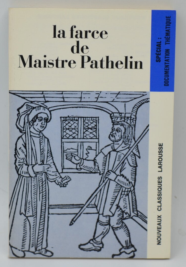 La farce de maitre Pathelin - Guillaume Picot - 1984 - livre