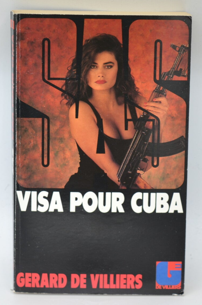 Visa for Cuba - SAS 93 - 1989 - Gérard de Villiers - book
