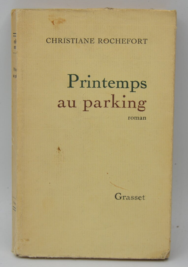 Printemps Au Parking - Christiane Rochefort - 1969 - livre