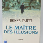 Der Meister der Illusionen - Donna Tartt - 2014 - Buch