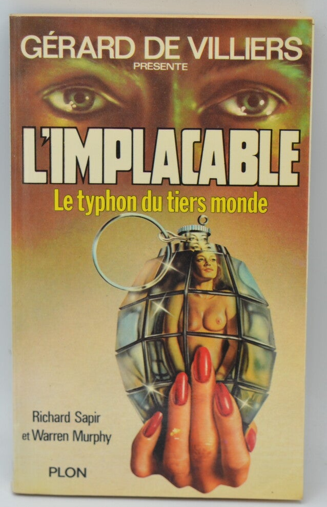 Der Taifun der Dritten Welt - Band 10 - Der Unerbittliche - Gérard de Villiers - Richard Sapir Warren Murphy - 1978 - Buch