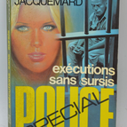 Executions without suspension - volume 1371 - 1977 - Special police - Fleuve noir - Serge Jacquemard - book