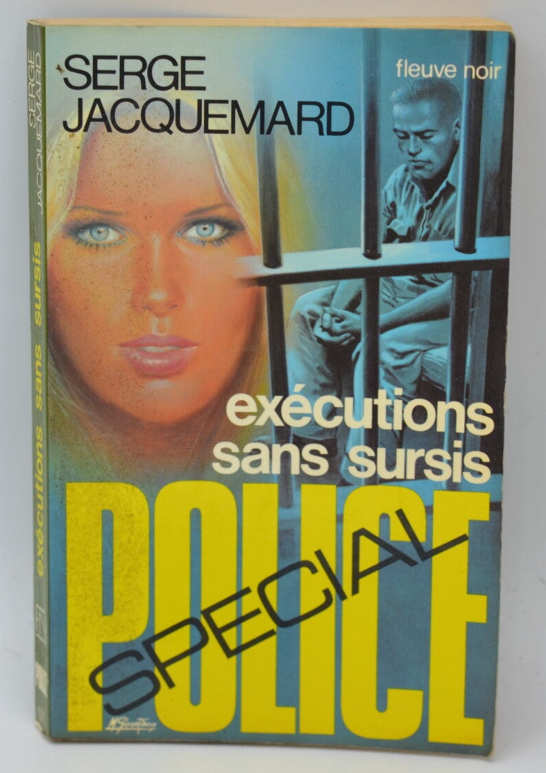 Executions without suspension - volume 1371 - 1977 - Special police - Fleuve noir - Serge Jacquemard - book