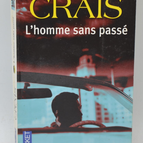 Der Mann ohne Vergangenheit - Robert Crais - 2007 - Buch