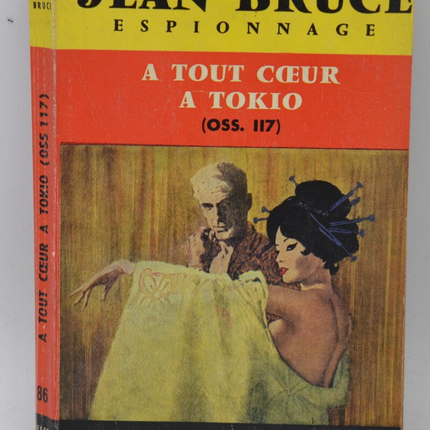 OSS 117 A Tout Coeur A Tokio - Bruce Jean - 1964 - book