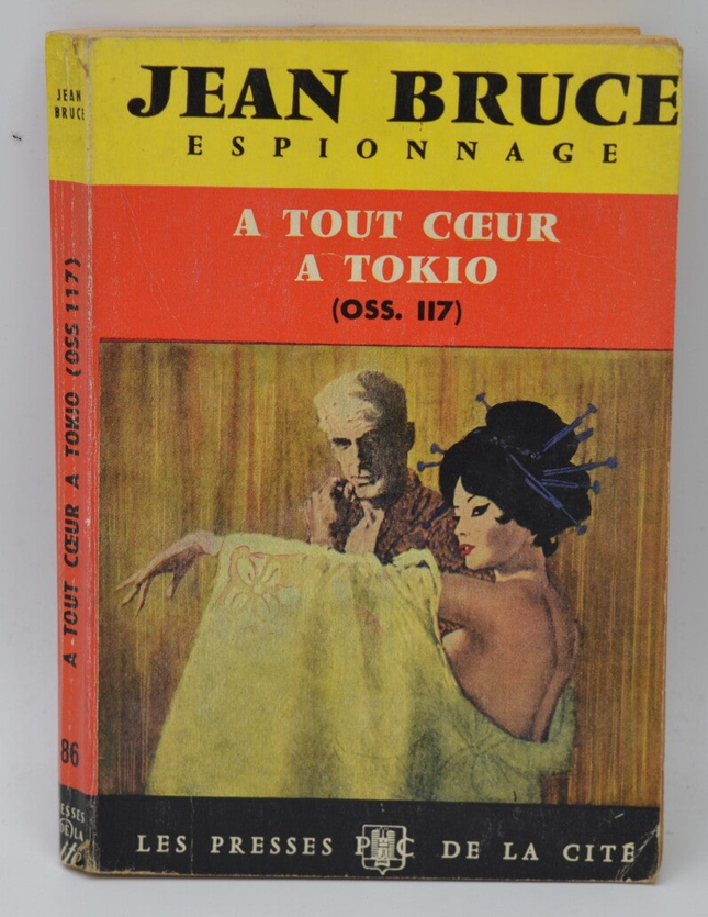 OSS 117 A Tout Coeur A Tokio - Bruce Jean - 1964 - book